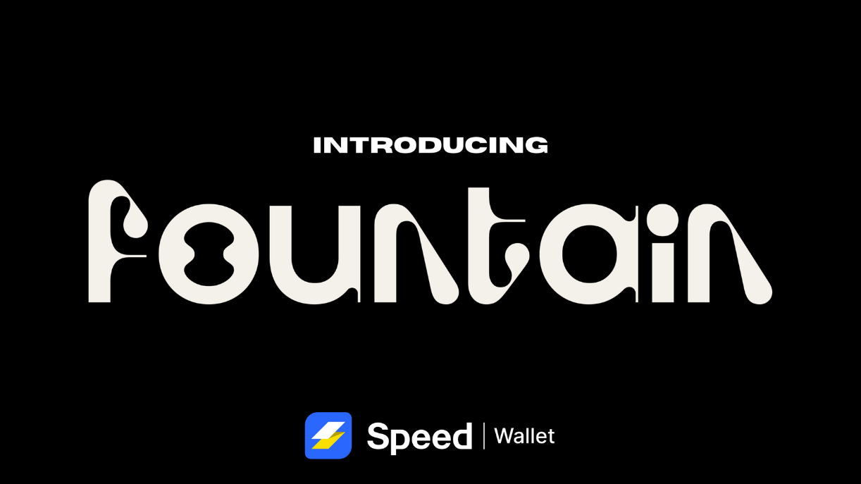 Introducing Fountain App | Speed Wallet