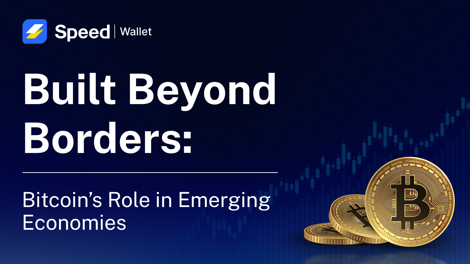 From Experiment to Infrastructure: Bitcoin’s Role in Emerging Economies